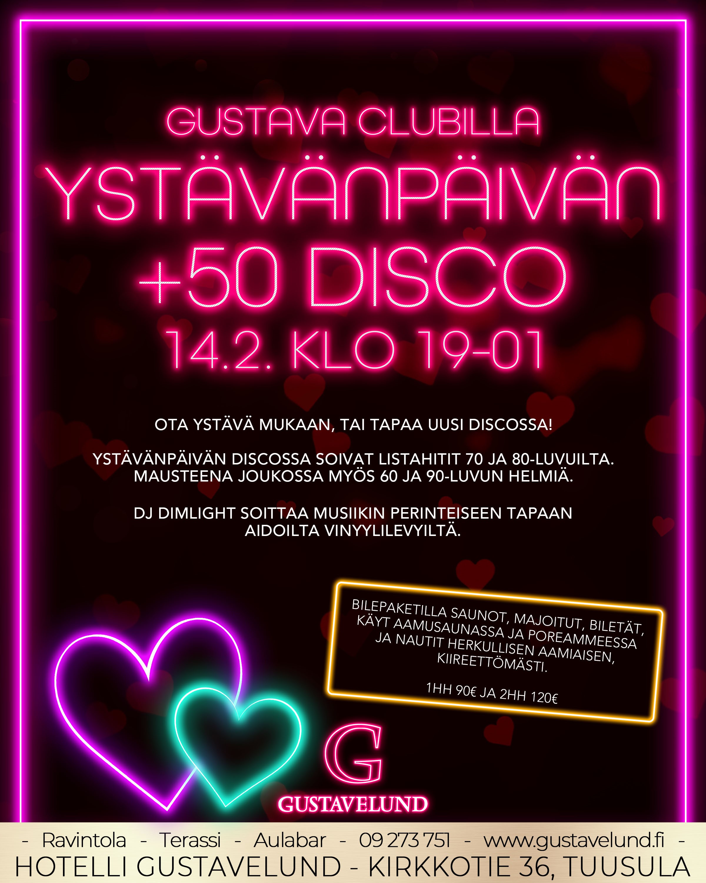 Ystävänpäivän DISCO 50+ Gustava Clubilla ja Eggertas-salissa klo    - Gustavelund